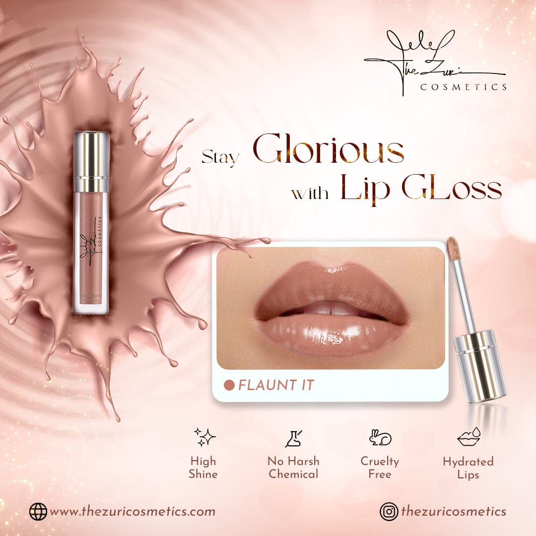 Flaunt It Lip Gloss - The Zuri Cosmetics