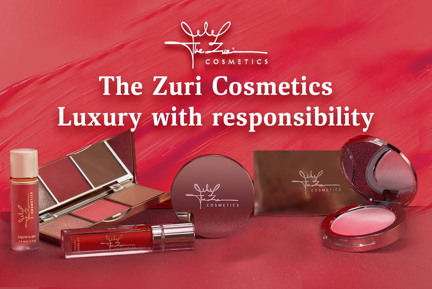 The Zuri Cosmetics Luxury with responsibility